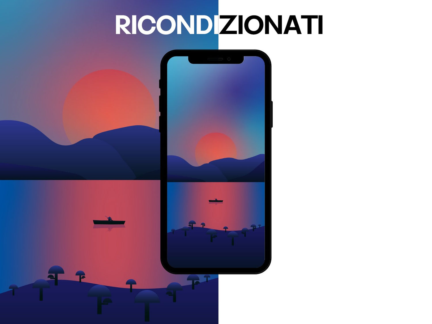 RICONDIZIONATI